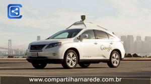 Carros autônomos criados pelo Google já tem data para serem testados nas ruas