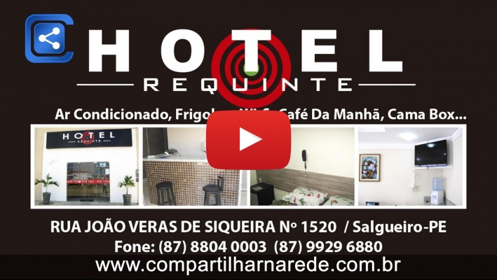 Hotel em Salgueiro PE - O Hotel Requinte oferece conforto e segurança  para seus clientes