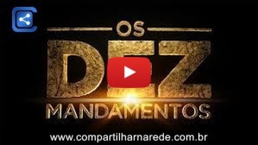 Assista o Último Capítulo de Os Dez Mandamentos Completo parte 6/6 