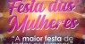 CEDRO PE; VEM AI A FESTA DAS MULHERES 