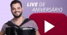 LIVE DE ANIVERSÁRIO DO KINHO CALLOU . 15 DE MAIO