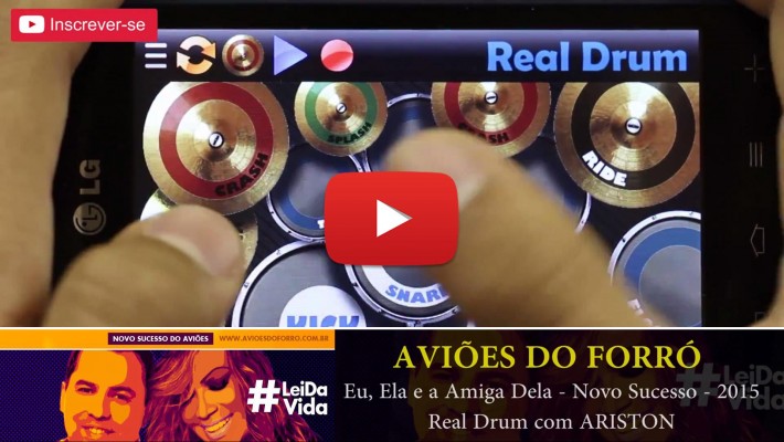 Real Drum, Aviões do forró, Eu, Ela e a Amiga Dela - Novo Sucesso - 2015
