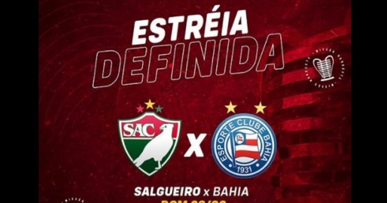 Salgueiro Atlético Clube estreia na Copa do Nordeste no dia 28 de fevereiro em jogo contra o Bahia