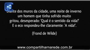 Qual o sentido da vida?