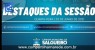 Confira os destaques da Sessão Ordinária dessa quarta-feira (02