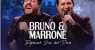 Dupla Bruno e Marrone anuncia show com público para o dia 7 de agosto