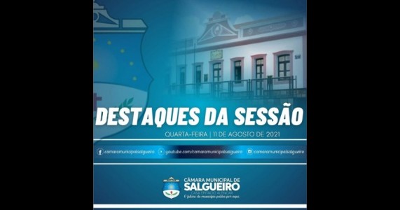 Confira os destaques da Sessão Ordinária 26° da última quarta feira 11/08/2021