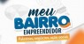 Prefeitura de Cabrobó lança programa “Meu Bairro Empreendedor” em parceria com Sebrae e Banco do Nordeste