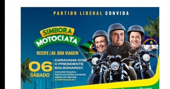 *Anderson, Gilson e Izabel convocam população para motociata no Recife ao lado de Bolsonaro