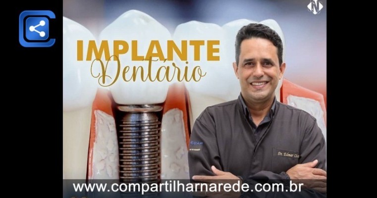 Fazer implante dentário em Salgueiro, PE Dr Edmar Cezar