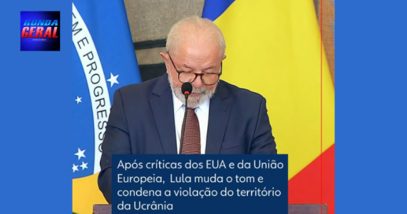 Presidente Lula defende a integridade do território ucraniano após críticas dos EUA e União Europeia
