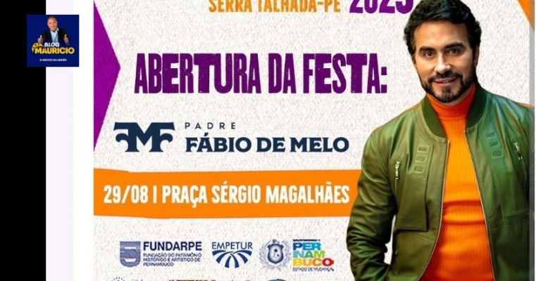 Serra Talhada vai receber o show de Padre Fábio de Melo na 233ª Festa de Nossa Senhora da Penha; confira programação