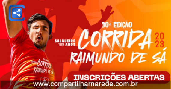 Prefeitura do Salgueiro anuncia a Abertura das Inscrições para a 30ª Corrida Raimundo de Sá