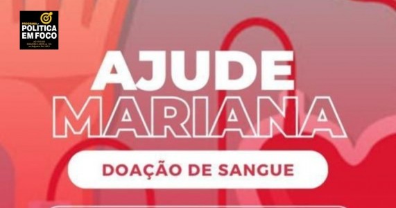 Venho aqui pedir para quem possa ajudar na mobilização para doação de sangue para Mariana Queiroz Silva Landim, Neta