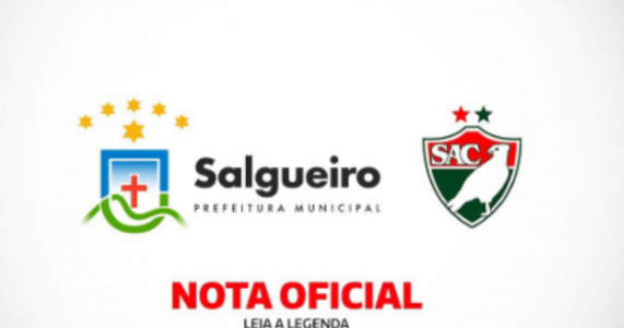 Prefeitura emite nota sobre desistência do Salgueiro Atlético Clube do Pernambucano 2024