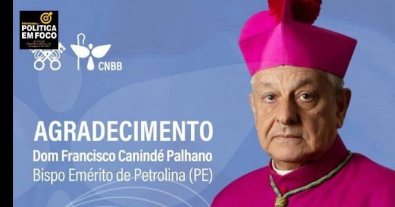 Papa Francisco atendeu o pedido de renúncia de dom Francisco Canindé Palhano e nomeou nesta quarta-feira, 24 Abril