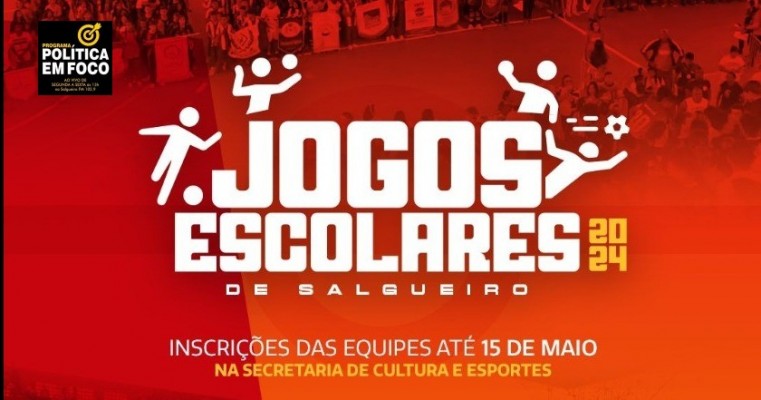 29º Jogos Escolares de Salgueiro 2024: Inscrições Abertas!