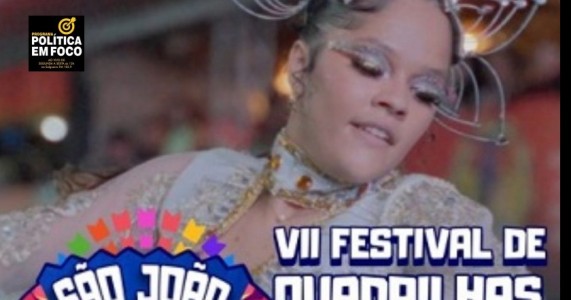 Abertas as inscrições para o 7° Festival de Quadrilhas Juninas de Arcoverde