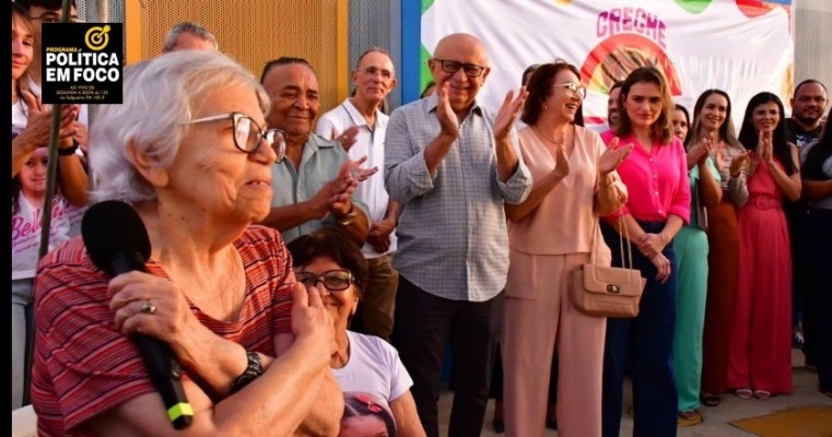 Com presença de Creuza Pereira e Marília Arraes, Dr. Marcones inaugura Creche do Planalto