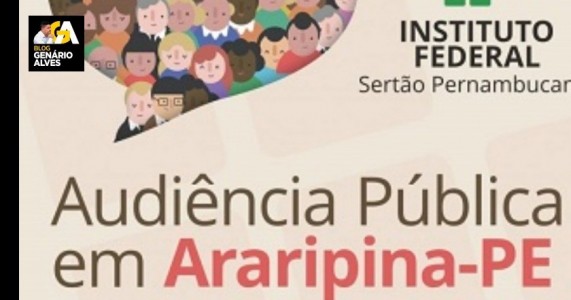 IFSertãoPE e Prefeitura de Araripina organizam audiência pública para debater