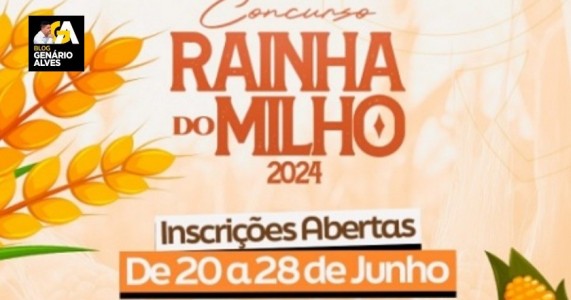 Cedro-PE inicia inscrições para o Concurso Rainha do Milho 2024