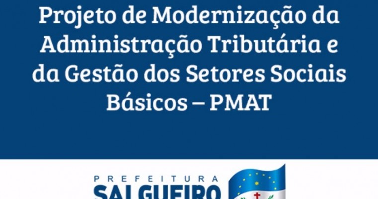 Prefeitura do Salgueiro apresenta Projeto de Modernização da Administração Tributária