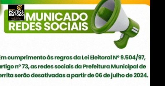 Prefeituras da região começam a informar que vão desativar redes sociais a partir de sábado