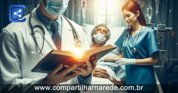 Carta de Deus para os Médicos e Enfermeiros: Versículos Sobre Cura e Compaixão, Testemunhos de Profissionais de Saúde...