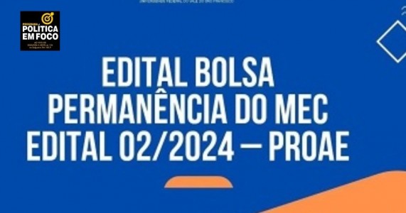 Univasf divulga edital do “Bolsa Permanência” para estudantes indígenas e quilombolas