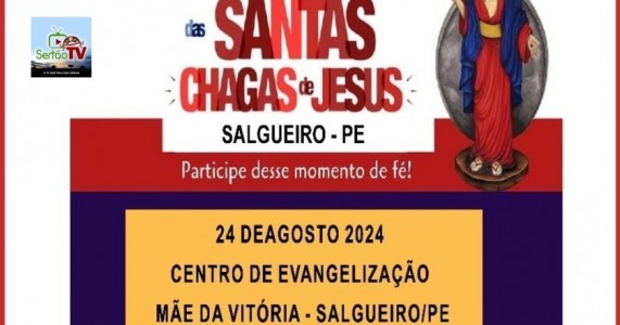 Salgueiro Recebe a Segunda Caravana da Santa Chagas de Jesus no II CELEBRA SALGUEIRO .