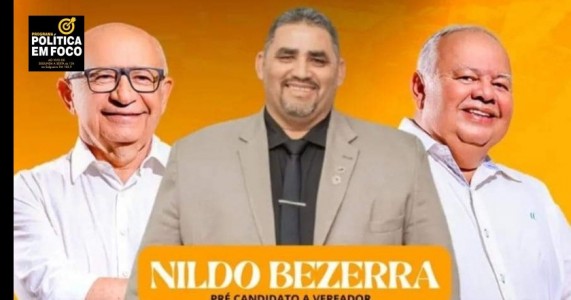 Nildo Bezerra Afirma: "Dr. Marcones Tem um Grupo Forte, Maior e Unido