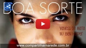 Vanessa Da Mata - Boa Sorte / Good Luck - Essa música é muito LINDA.