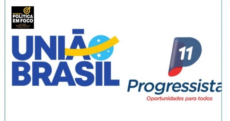 FEDERAÇÃO PP-UNIÃO JÁ DIVIDEM COMANDOS NOS ESTADOS