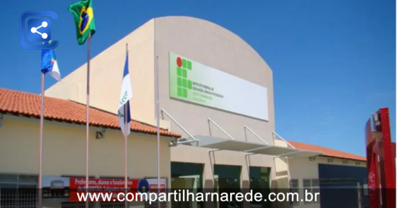 IFSertãoPE Campus Salgueiro Abre Vagas para Estágio Remunerado
