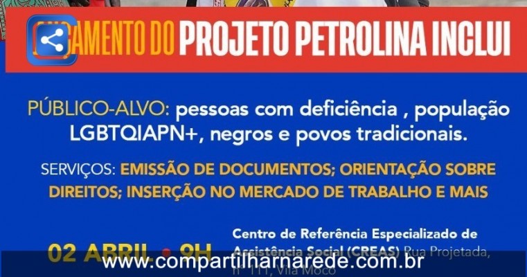 Petrolina Acolhe: Prefeitura vai lançar projeto de inclusão social com foco na diversidade e direitos humanos