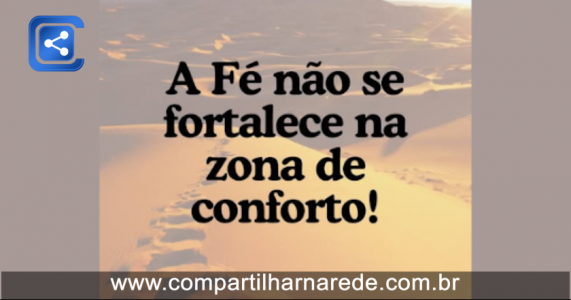 Palavra do dia - A Fé Cresce no Campo da Luta!