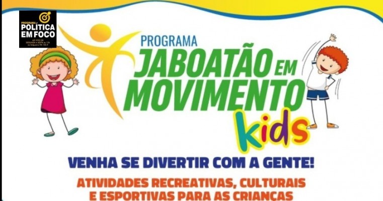 Programa Jaboatão em Movimento Kids promove atividades recreativas, esportivas e de dança para a criançada