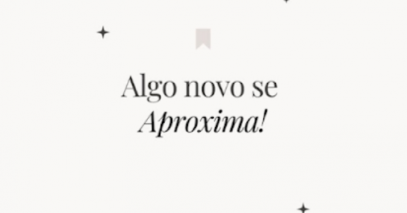 Palavra do dia – Há algo novo chegando!