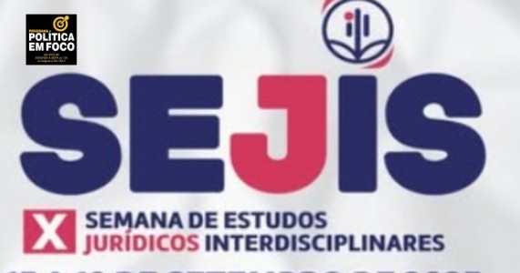 Curso de Direito da Fachusc promove “X Semana de Estudos Jurídicos Interdisciplinares”