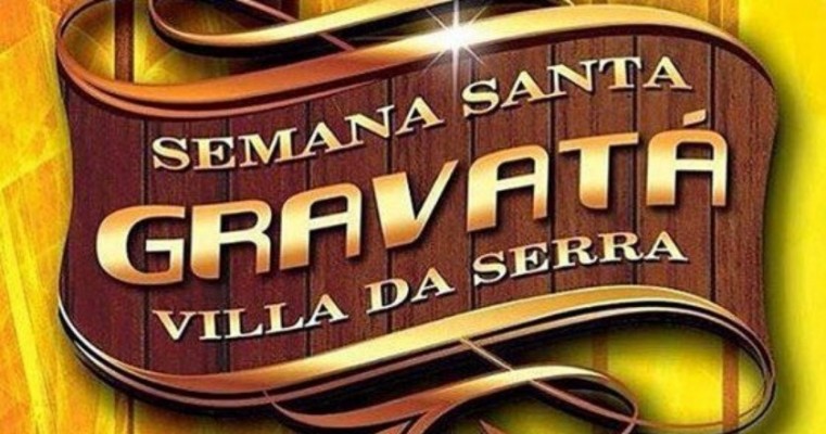 Semana Santa Gravatá 2018 Villa da Serra e Prefeitura