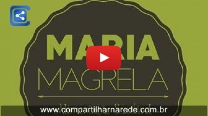 Maria Magrela - Alimentação Saudável