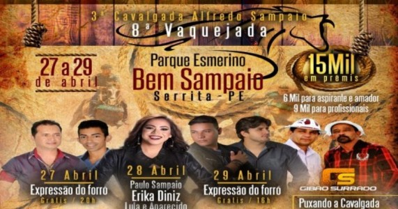 Vem aí a 3ª Cavalgada Alfredo Sampaio e a 8ª Vaquejada do Parque Esmerino Bem Sampaio, nos dias 27, 28 e 29 de abril