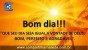 Bom dia 