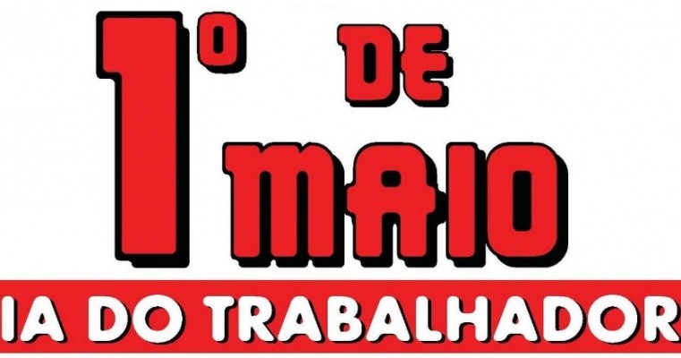 1º de Maio – Dia do Trabalhador, a sua origem e história