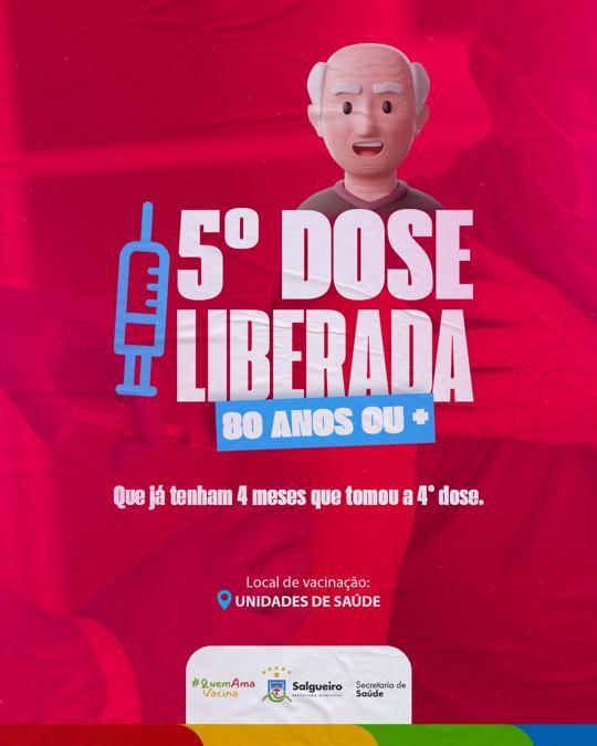 Salgueiro divulga quinta dose para idosos
