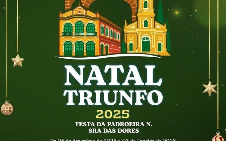 Triunfo anuncia programação de Natal e Ano Novo com muitas atrações