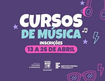 Prefeitura de Salgueiro abre inscrições para cursos na área musical em parceria com o IFSertãoPE